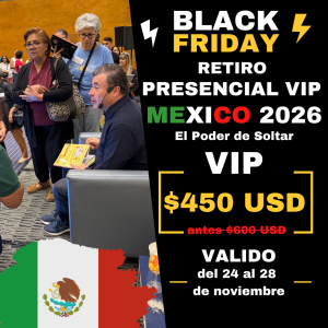 Retiro Presencial VIP -PNIT- Mexico- El Poder de soltar-Marzo 2026